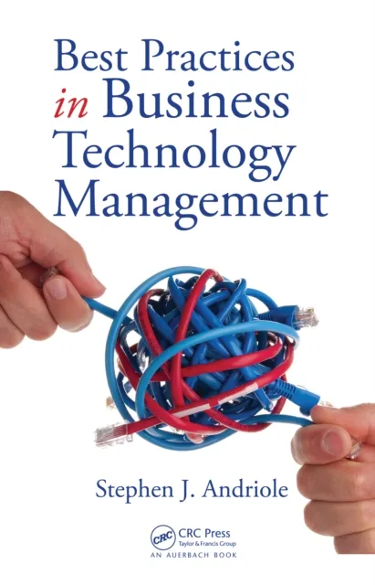 Best Practices in Business Technology Management