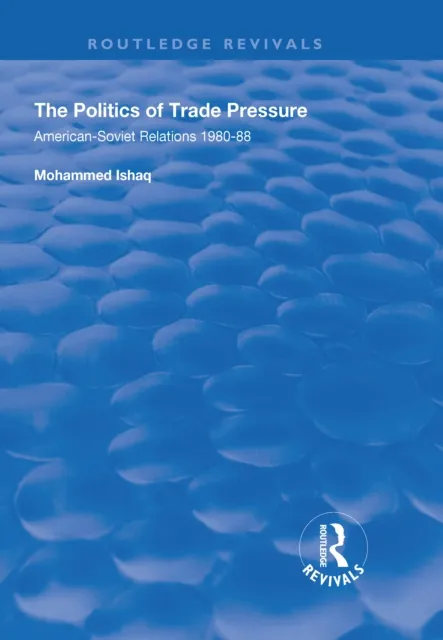 Politics of Trade Pressure