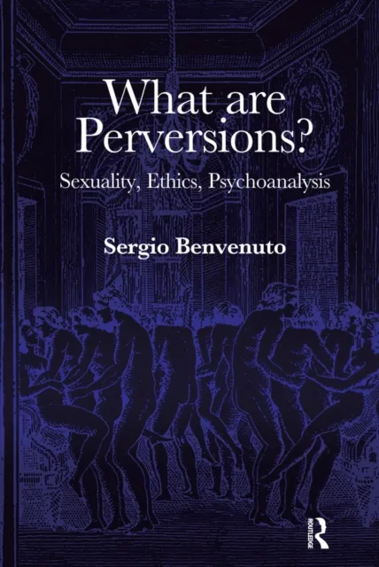 What are Perversions?