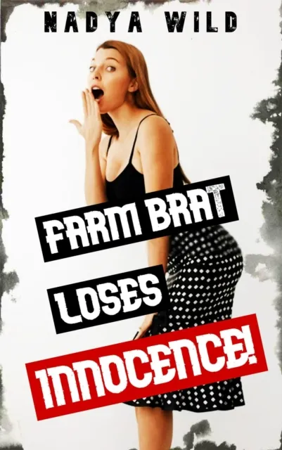 Farm Brat Loses Innnocence!
