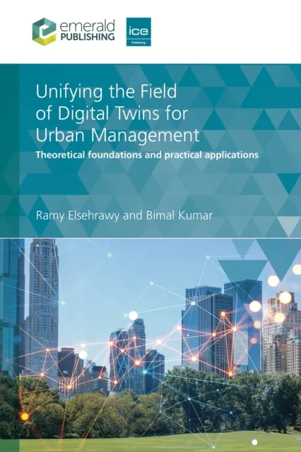 Unifying the Field of Digital Twins for Urban Management