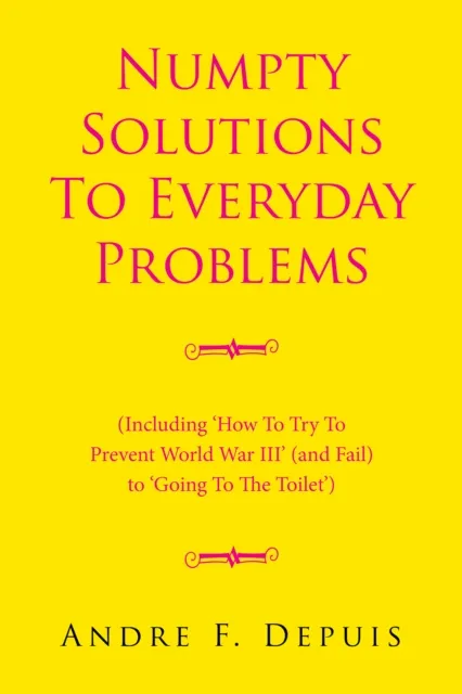 Numpty Solutions to Everyday Problems
