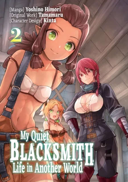 My Quiet Blacksmith Life in Another World (Manga) Volume 2
