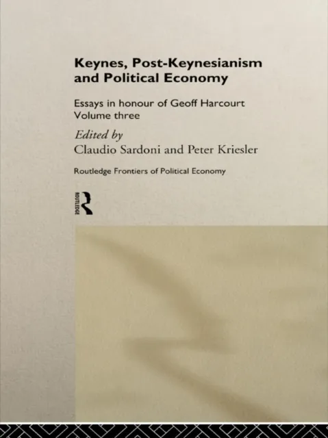 Keynes, Post-Keynesianism and Political Economy