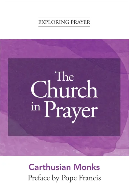 Church in Prayer (Exploring Prayer)