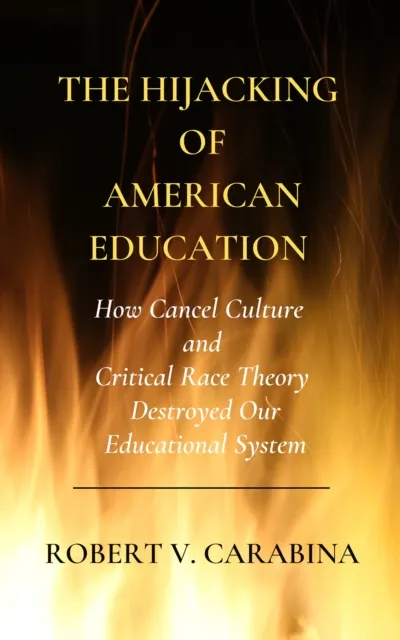Hijacking of American Education