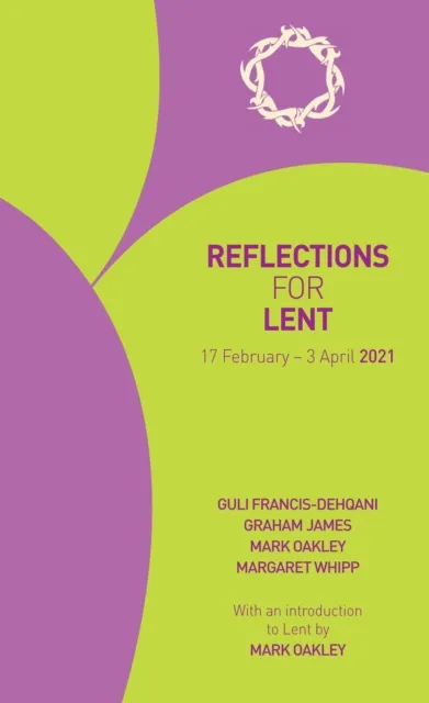 Reflections for Lent 2021