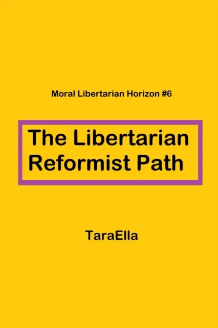 Libertarian Reformist Path