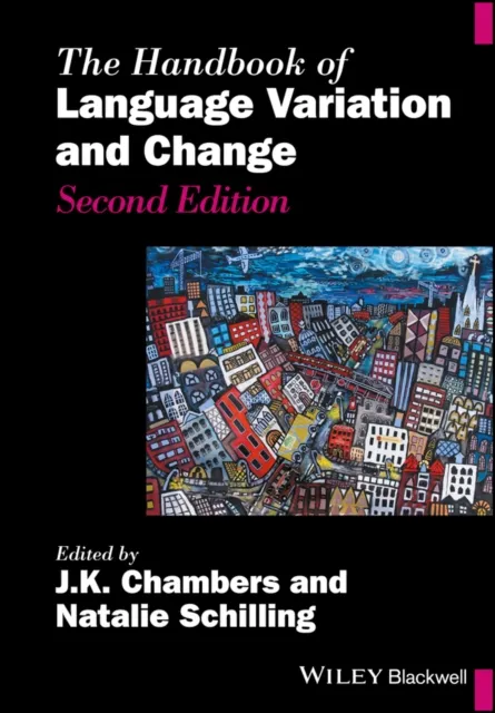 Handbook of Language Variation and Change