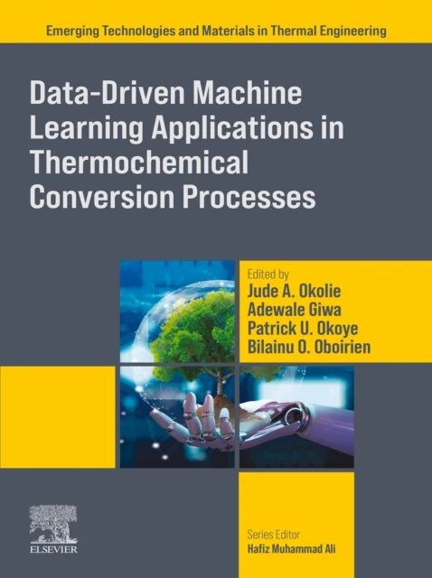 Data-Driven Machine Learning Applications in Thermochemical Conversion Processes
