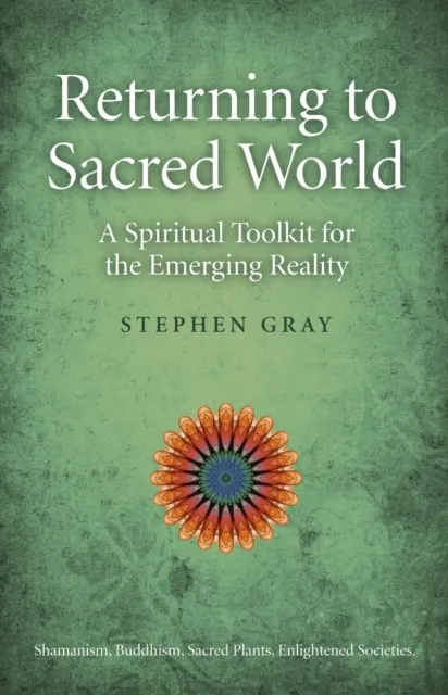 Returning To Sacred World