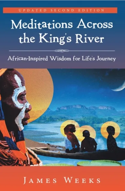 Meditations Across the King's River