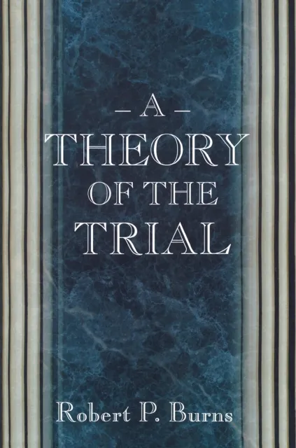 Theory of the Trial