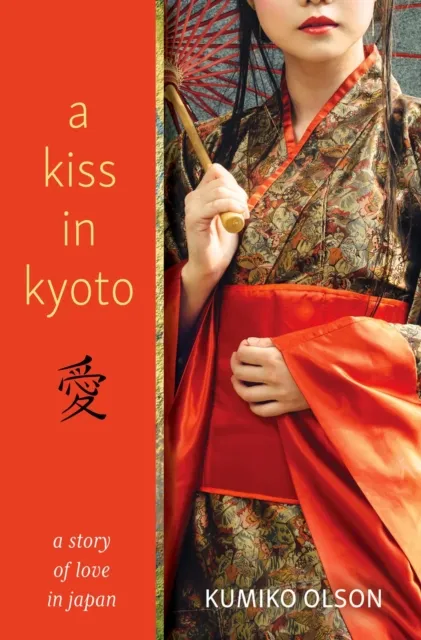 Kiss In Kyoto