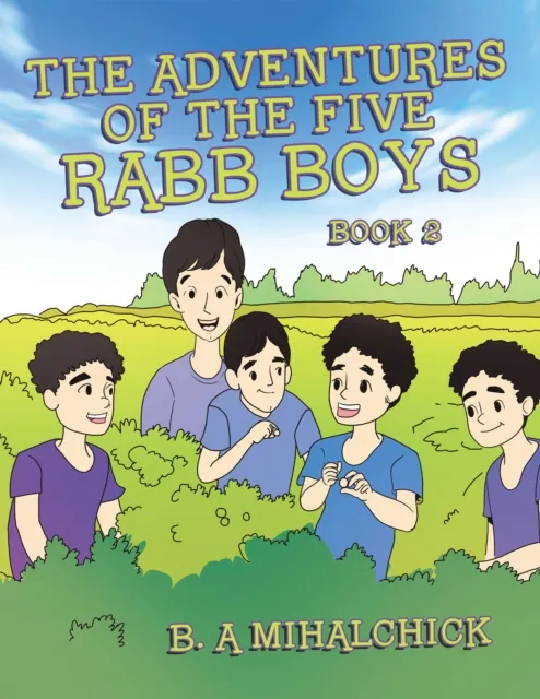 Adventures of the Five Rabb Boys