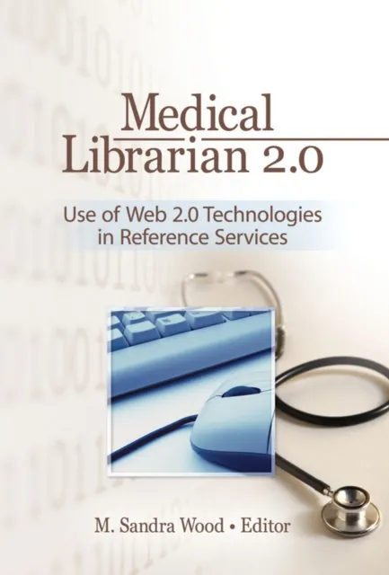 Medical Librarian 2.0