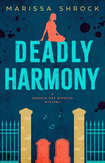 Deadly Harmony