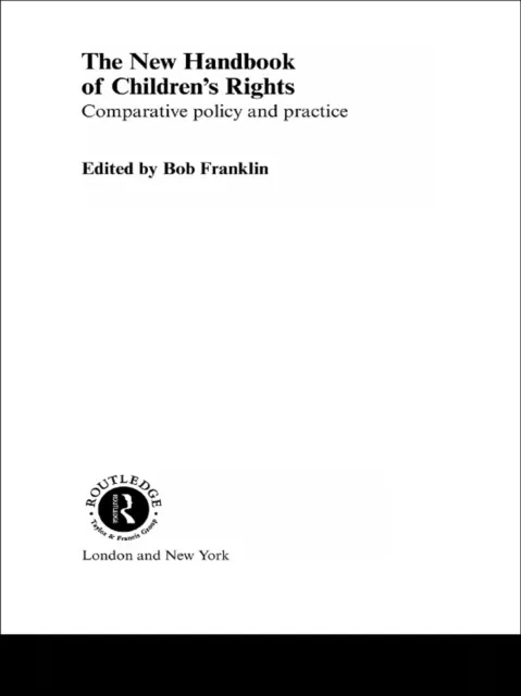New Handbook of Children's Rights