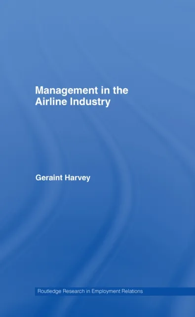 Management in the Airline Industry
