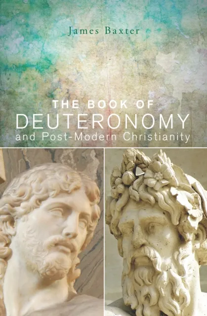 Book of Deuteronomy and Post-modern Christianity
