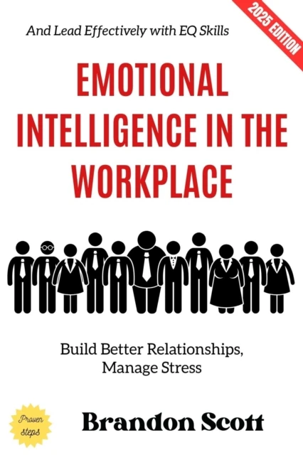 Emotional Intelligence in the Workplace: