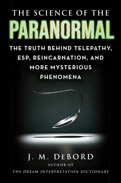 Science of the Paranormal