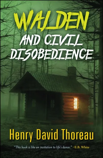 Walden and Civil Disobedience