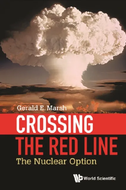 Crossing The Red Line: The Nuclear Option