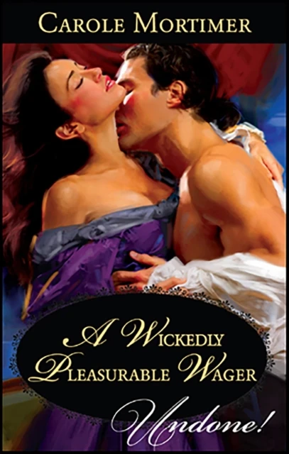 Wickedly Pleasurable Wager