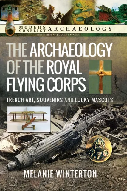 Archaeology of the Royal Flying Corps