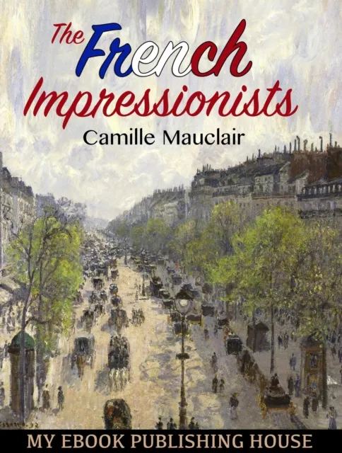 French Impressionists