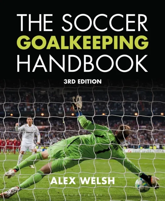 Soccer Goalkeeping Handbook 3rd Edition