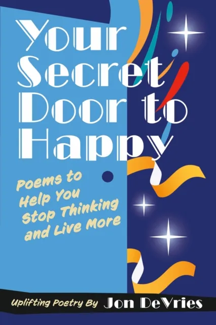Your Secret Door to Happy
