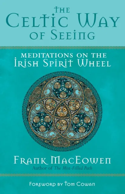 Celtic Way of Seeing