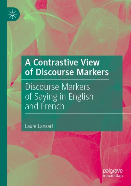 Contrastive View of Discourse Markers