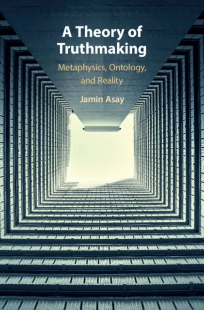 Theory of Truthmaking