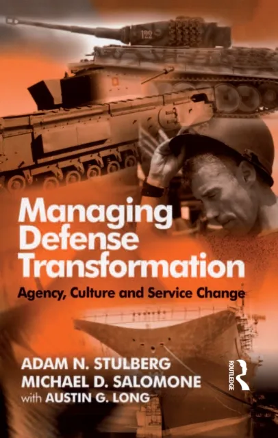 Managing Defense Transformation