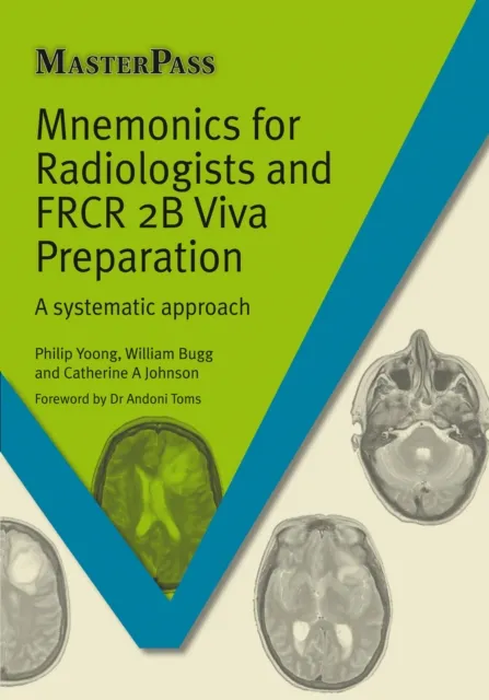 Mnemonics for Radiologists and FRCR 2B Viva Preparation Ebook