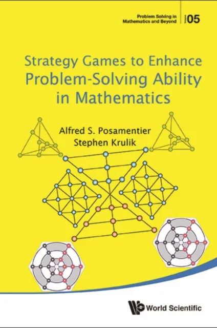 Strategy Games To Enhance Problem-solving Ability In Mathematics