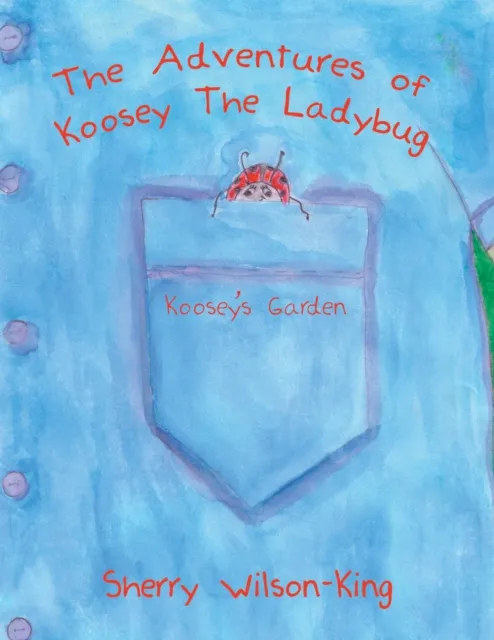 Adventures of Koosey the Ladybug