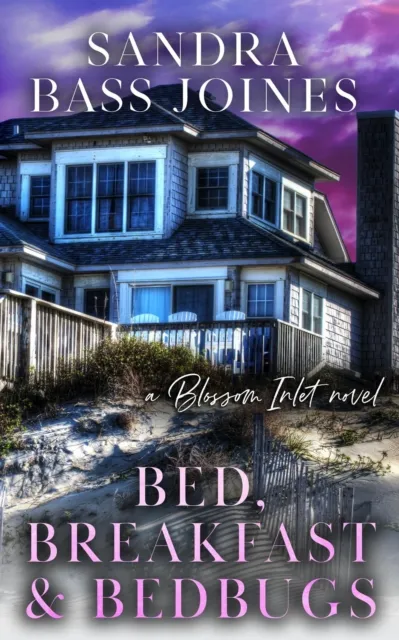 Bed, Breakfast & Bedbugs