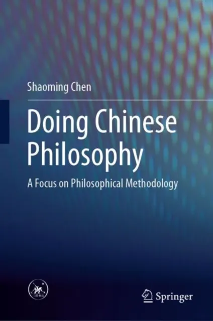 Doing Chinese Philosophy