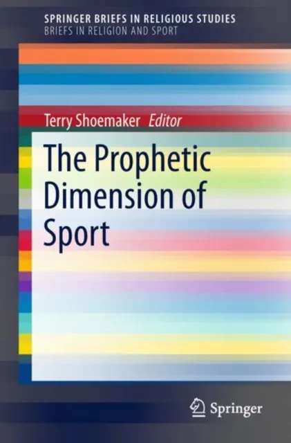 Prophetic Dimension of Sport