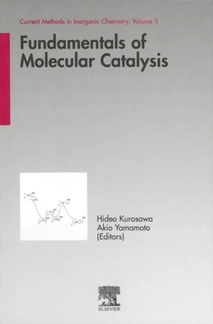 Fundamentals of Molecular Catalysis