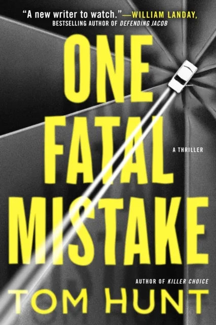 One Fatal Mistake