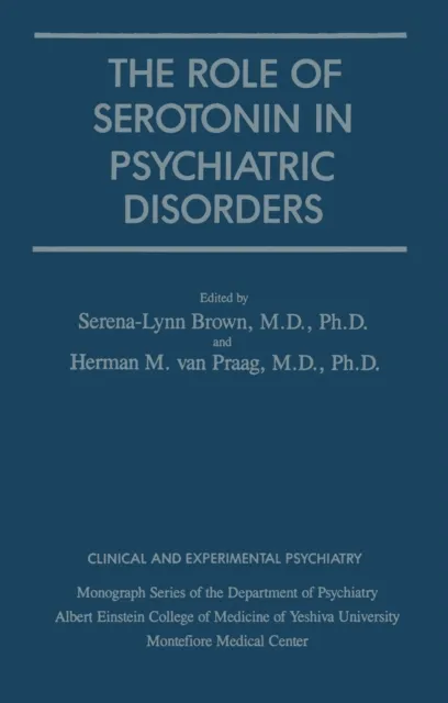 Role Of Serotonin In Psychiatric Disorders