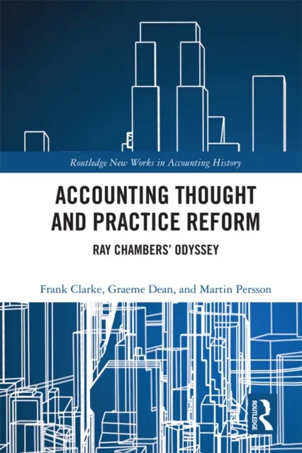 Accounting Thought and Practice Reform