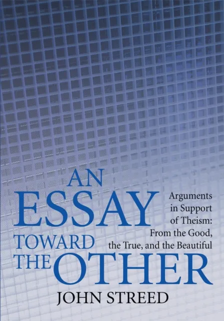 Essay Toward the Other