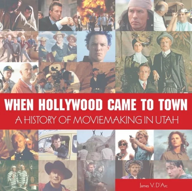 When Hollywood Came to Town