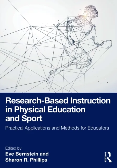 Research-Based Instruction in Physical Education and Sport